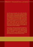 Miként vélekedünk a jogról? Miként vélekedünk a jogról?